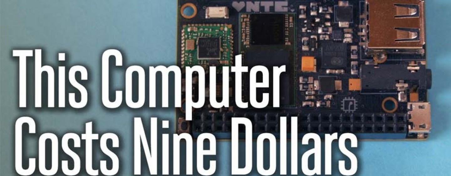 CHIP: The $9 Tiniest Computer to Start its Shipping in December