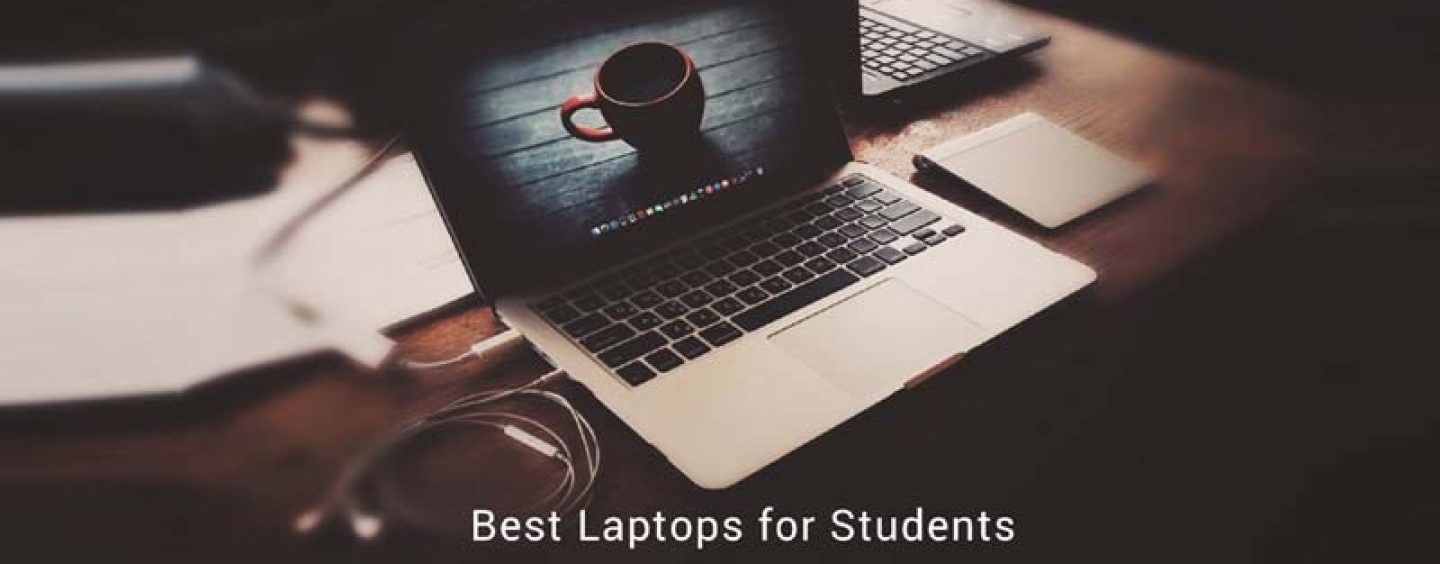 The Best Laptops To Use In School, College & University In UK For 2017